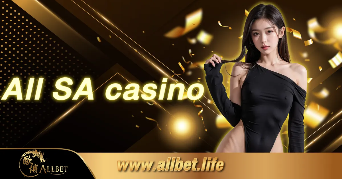 All SA casino